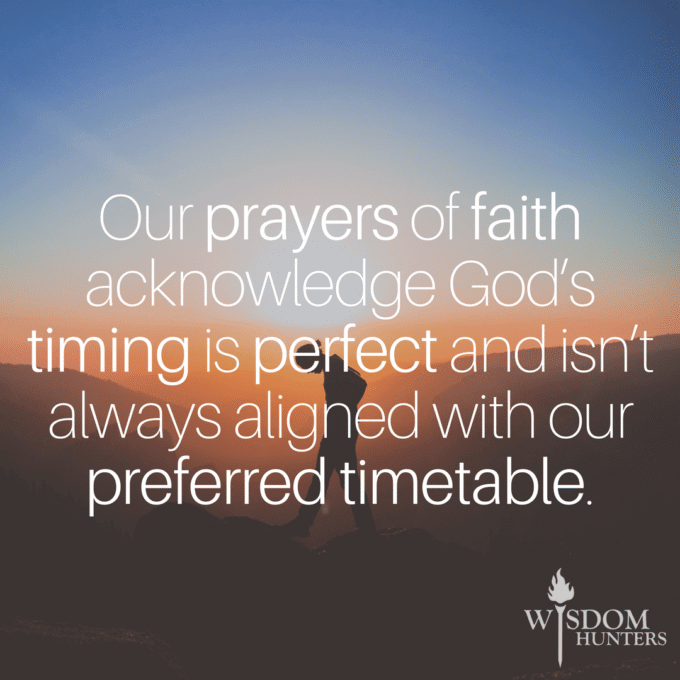 Persevere in Prayer - Wisdom Hunters